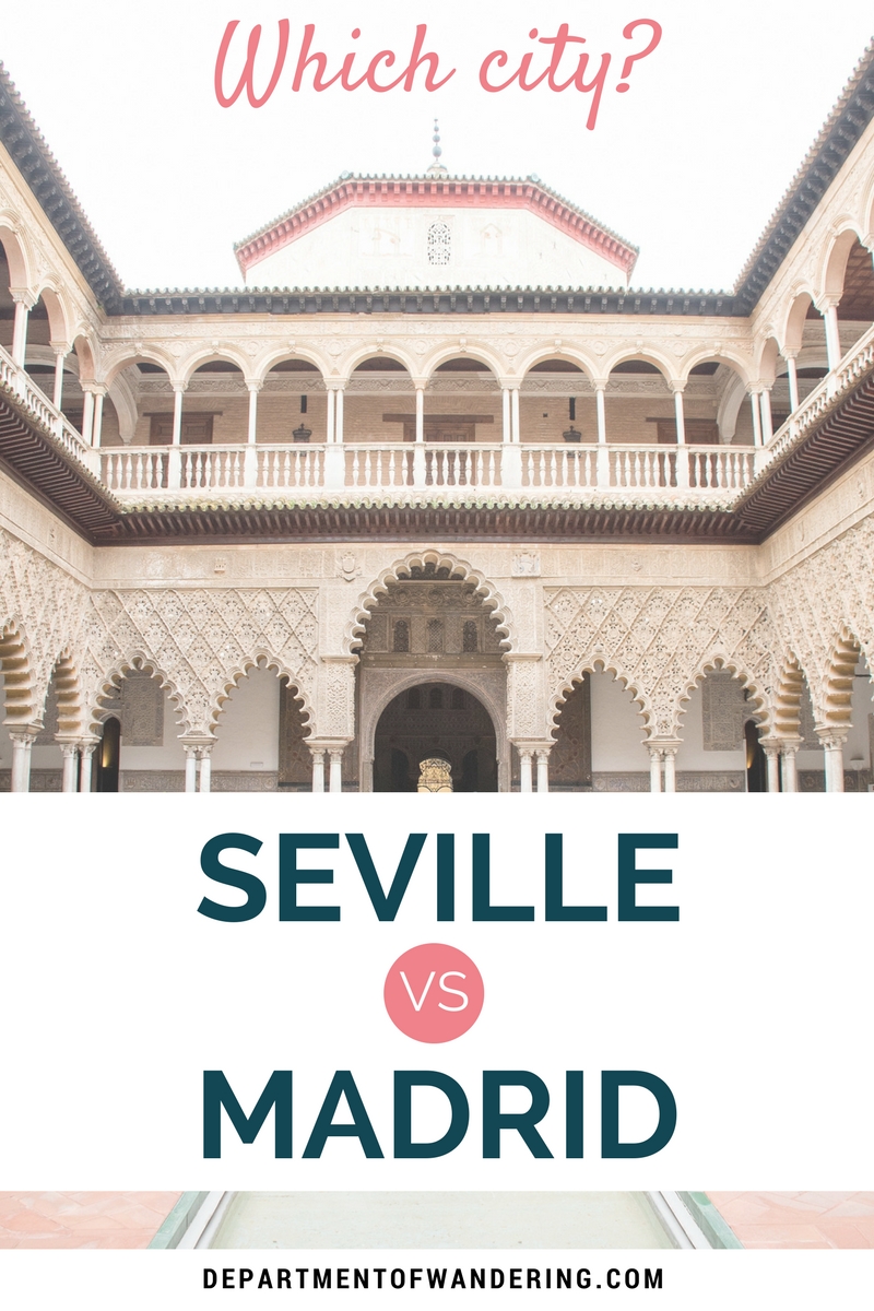 Seville or Madrid: Which City Should You Visit?